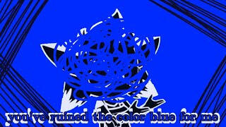 You&#39;ve Ruined the Color Blue for Me